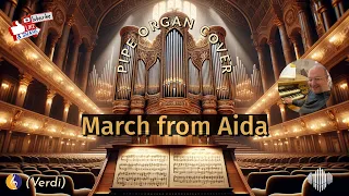 PIPE ORGAN COVER: MARCH FROM AIDA (Verdi) by Martijn Koetsier
