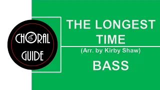 The Longest Time - BASS