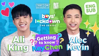 #BoysLockdown | Ali King and Alec Kevin | Getting to Know KeyChen [ENG SUB]