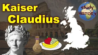 Der Eroberer Britanniens I Kaiser Claudius