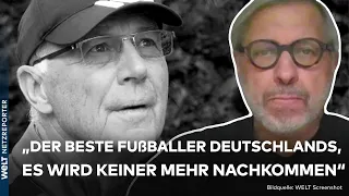 FRANZ BECKENBAUER TOT: Fußball-Welt trauert um Legende und Lichtgestalt | WELT News