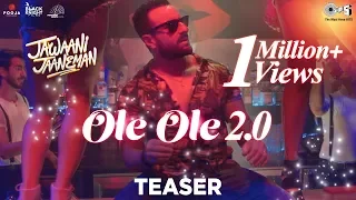 OLE OLE 2.0 Teaser - Jawaani Jaaneman | Saif Ali Khan | Tabu | Alaya F | Full Song Out Now