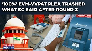 EVM-VVPAT Plea Trashed: SC Warns Against ‘Blind Distrust’, Advises EC This Amid Lok Sabha Polling