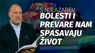 S.N. Lazarev - Bolesti i prevare nam spasavaju život