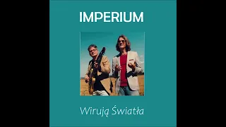 Imperium - Wirują światła (CD z roku 1996)