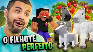 FIZEMOS O FILHOTE PERFEITO NO MINECRAFT - MINECRAFT #38