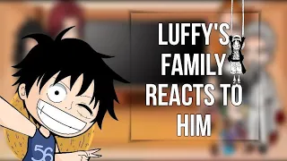 Luffy's family reacts to him | (2/2) |
