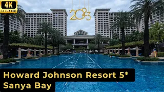 4K| HOWARD JOHNSON RESORT SANYA BAY 2023, Hainan Island - Hotel Review. Vacation in China 三亚国光豪生度假酒店