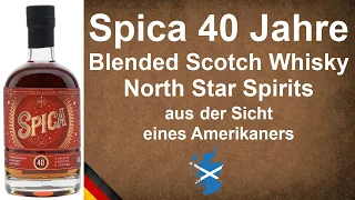 Spica 40 Jahre alt North Star Spirits Blended Scotch Whisky Verkostung von WhiskyJason