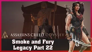 Legacy Part 22 - Smoke and Fury - Assassin's Creed Odyssey