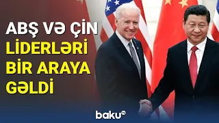 ABŞ və Çin  liderləri bir araya gəldi - BAKU TV