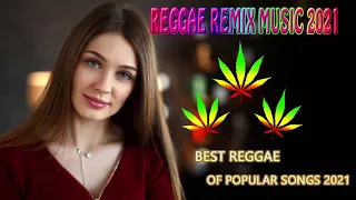 Música Reggae 2021 - O Melhor do Reggae Internacional | Reggae Remix 2021