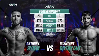 DUSHYANT VS ANTHONY SYIEM MFN 12 MMA FULL FIGHT