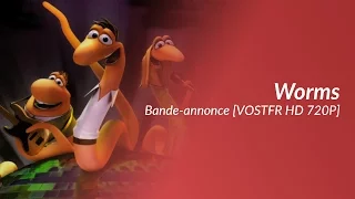 Worms - Bande-annonce [VOSTFR HD 720P]