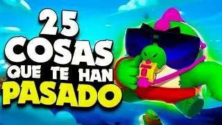 25 COSAS QUE SEGURO TE HAN PASADO CON BUZZ EN BRAWL STARS