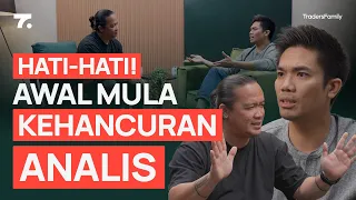 Hati-Hati! Awal Mula Kehancuran Analis