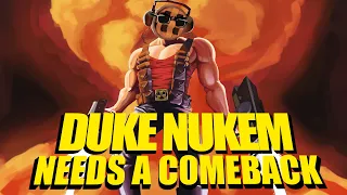 We Need Duke Nukem