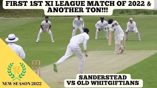 ANOTHER TON!!! First Surrey Championship 1st XI League Match of 2022 vs Old Whitgiftians