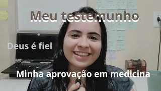 Passei em medicina!!!Meu testemunho de aprovação na faculdade de medicina. Aprovada na federal