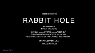 Rabbit Hole - Official Trailer