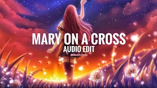 Mary On A Cross - [Audio Edit]