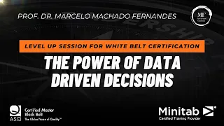 SESSION #8 - THE POWER OF DATA DRIVEN DECISIONS