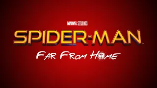 Spider-Man: Far From Home Trailer Music ( Bad Ass Adventure: Aardvark )