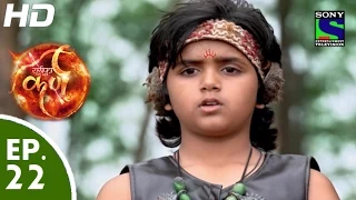 Suryaputra Karn - सूर्यपुत्र कर्ण - Episode 22 - 3rd August, 2015