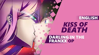 ENGLISH DARLING IN THE FRANXX OP - Kiss Of Death [Dima Lancaster]