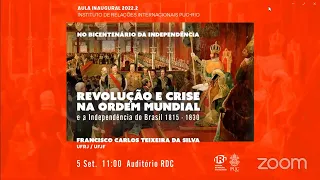 Aula Inaugural | Revolução e Crise na Ordem Mundial