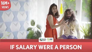 FilterCopy | If Salary Were A Person | Ft. Wamiqa Gabbi and Veer Rajwant Singh