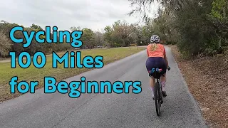 Cycling 100 Miles - Survive Your First Century Ride