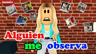 ALGUIEN ME OBSERVA - Parte 2 - FINAL  | Mini Pelicula | Roblox Brookhaven rp 🏡historias de roblox