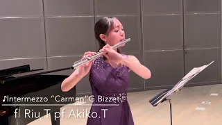 【フルート生演奏】♪歌劇”カルメン”より間奏曲 Bizet Intermezzo from Carmen