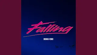 Falling (BROHUG Remix)