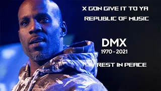 X Gon Give It To Ya - DMX  | Tribute to DMX | (Republic Of Music)