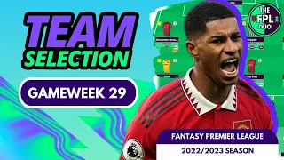 FPL TEAM SELECTION DOUBLE GAMEWEEK 29 | BENCH BOOST ACTIVE! | FANTASY PREMIER LEAGUE TIPS 2022/23