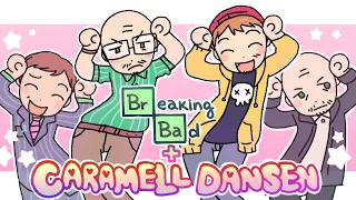 Breaking Bad - Caramelldansen