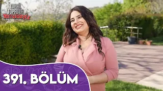 Zuhal Topal'la Yemekteyiz 391. Bölüm