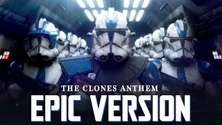 The Clone Theme | EPIC VERSION (The Clone Army March Anthem)