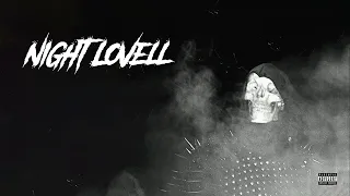 Best Of Night Lovell - Mix 2022