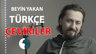 Yabancı Filmlerin Beyin Yakan Türkçe Çevirileri