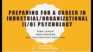 Industrial/Organization I/O Psychology Information