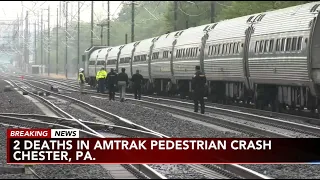 2 struck, killed by southbound Amtrak train; Amtrak, SEPTA suspends services