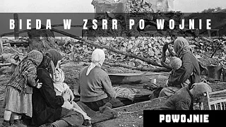 Bieda, głód i beznadzieja. ZSRR w 1945 roku. Czy możliwa była rewolucja przeciwko Stalinowi?