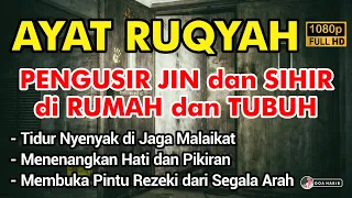 AYAT RUQYAH MERDU PENGUSIR JIN IBLIS & SETAN DI RUMAH, TUBUH & TEMPAT USAHA PUTAR SETIAP MALAM HARI