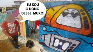 Fiz um Graffiti sem autorização e o dono apareceu!