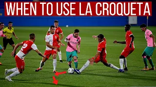 When To Use La Croqueta Skill In Football