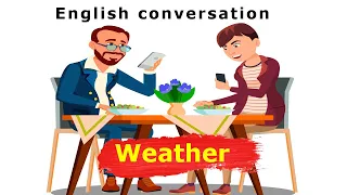 English conversation - weather 2