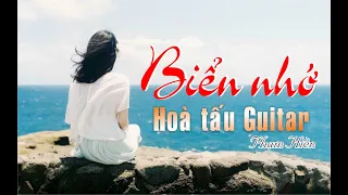 BIỂN NHỚ | Trịnh Công Sơn | Guitar hoà tấu | Nhạc xả stress, thư giãn